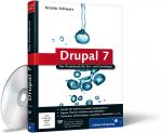 Drupal 7: Das Praxisbuch für Ein- und Umsteiger